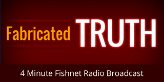 Fabricated Truth - 4 Minute Message 
